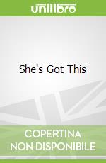 She's Got This libro str