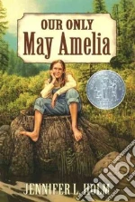 Our Only May Amelia
