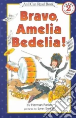 Bravo, Amelia Bedelia libro str