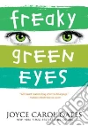 Freaky Green Eyes libro str