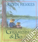 Grandpa & Bo