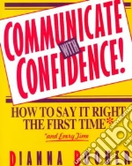 Communicate With Confidence
