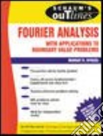 Schaum's Outline of Fourier Analysis with Applications ... libro in lingua di Murray Spiegel
