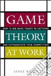 Game Theory at Work libro str