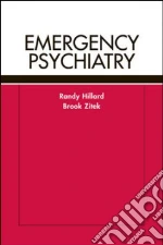 Emergency Psychiatry