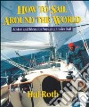 How to Sail Around the World libro str