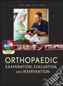 Orthopaedic Examination, Evaluation, and Intervention libro in lingua di Dutton Mark