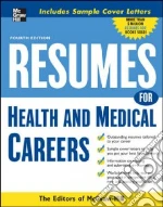 Resumes for Health and Medical Careers