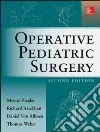 Operative Pediatric Surgery libro str