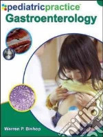 Pediatric Practice: Gastroenterology