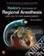 Textbook of Regional Anesthesia and Acute Pain Management