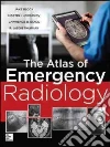 The Atlas of Emergency Radiology libro str