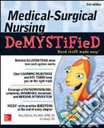 Medical-Surgical Nursing Demystified