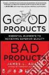 Good Products, Bad Products libro str