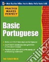 Practice Makes Perfect Basic Portuguese libro str