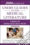 Users' Guides to the Medical Literature libro str