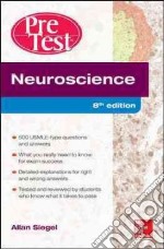 Neuroscience Pretest Self-Assessment and Review
