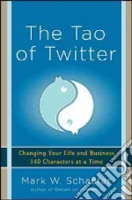 The Tao of Twitter