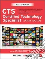 Cts Certified Technology Specialist Exam Guide