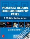 Practical Bedside Echocardiography Cases libro str