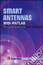 Smart Antennas for Wireless Communications With Matlab