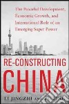 Reconstructing China libro str