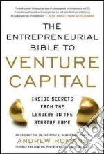 The Entrepreneurial Bible to Venture Capital