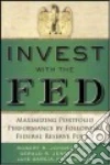 Invest With the Fed libro str