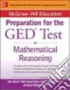 McGraw-Hill Education Strategies for the GED Test in Mathematical Reasoning libro str