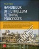 Handbook of Petroleum Refining Processes libro str