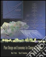 Plant Design and Economics for Chemical Engineers