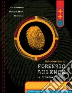 Introduction to Forensics & Criminalistics
