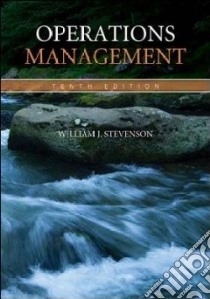 Operations Management libro in lingua di Stevenson William J.