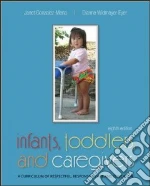 Infants, Toddlers, and Caregivers