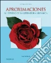 Aproximaciones Al Estudio De La Literatura Hispanica/ Approaches to the Study of Hispanic Literature libro str