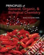 Principles of General, Organic, & Biological Chemistry