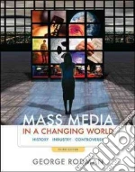 Mass Media in a Changing World