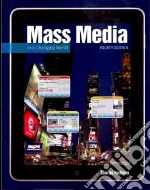 Mass Media in a Changing World