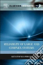 Reliability of Large and Complex Systems