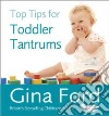 Top Tips for Toddler Tantrums libro str