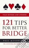 121 Tips for Better Bridge libro str