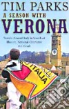 A season with Verona libro str