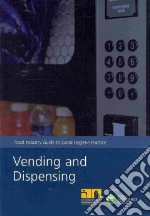 Vending and Dispensing