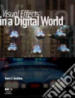 Visual Effects in a Digital World