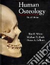 Human Osteology libro str