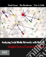 Analyzing Social Media Networks With Microsoft Nodexl