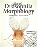 Atlas of Drosophila Morphology