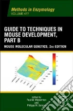 Guide to Techniques in Mouse Development