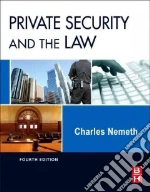 Private Security and the Law