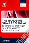 The Hands-on Xbee Lab Manual libro str